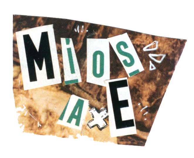 letters cut from a magazine over a rocky background. it reads as follows. MIOS AXE